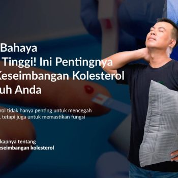Waspadai Bahaya Kolesterol Tinggi! Ini Pentingnya Menjaga Keseimbangan Kolesterol dalam Tubuh Anda
