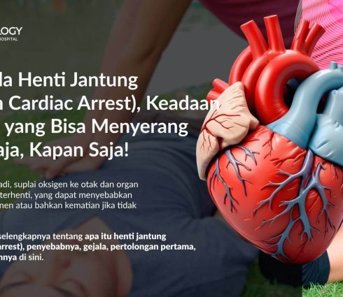Henti Jantung (Sudden Cardiac Arrest): Penyebab, Gejala, dan Pencegahannya