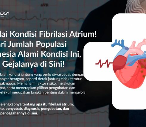 Fibrilasi Atrium: Gejala, Penyebab, Faktor Risiko, dan Pengobatannya