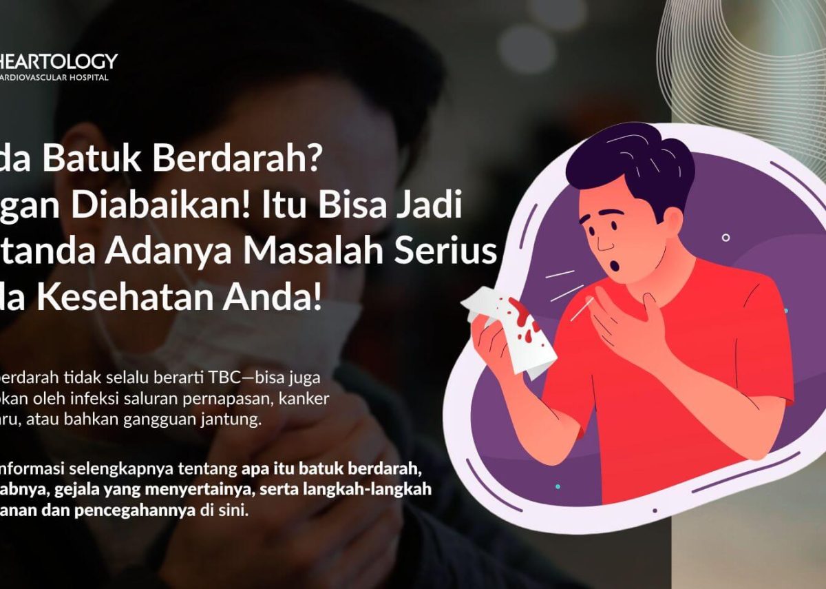 Batuk Berdarah: Penyebab, Gejala, dan Langkah Tepat untuk Mengatasinya