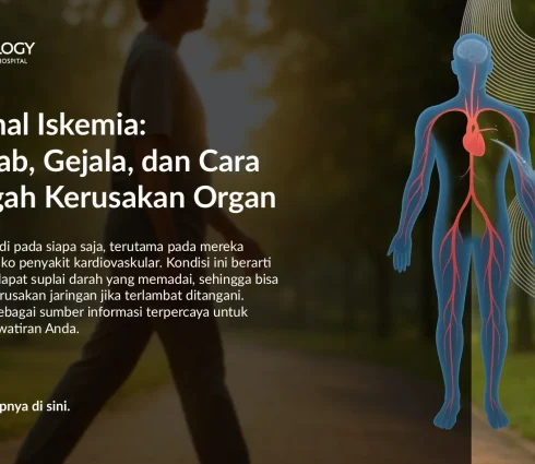Mengenal Iskemia: Penyebab, Gejala, dan Cara Mencegah Kerusakan Organ
