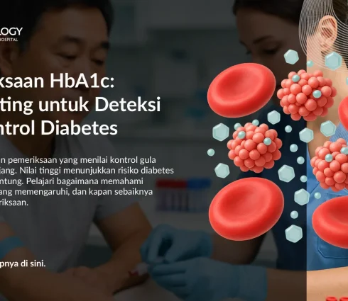 HbA1c: Tes Penting untuk Mengetahui Kadar Gula Darah Jangka Panjang