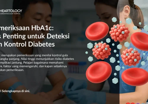HbA1c: Tes Penting untuk Mengetahui Kadar Gula Darah Jangka Panjang