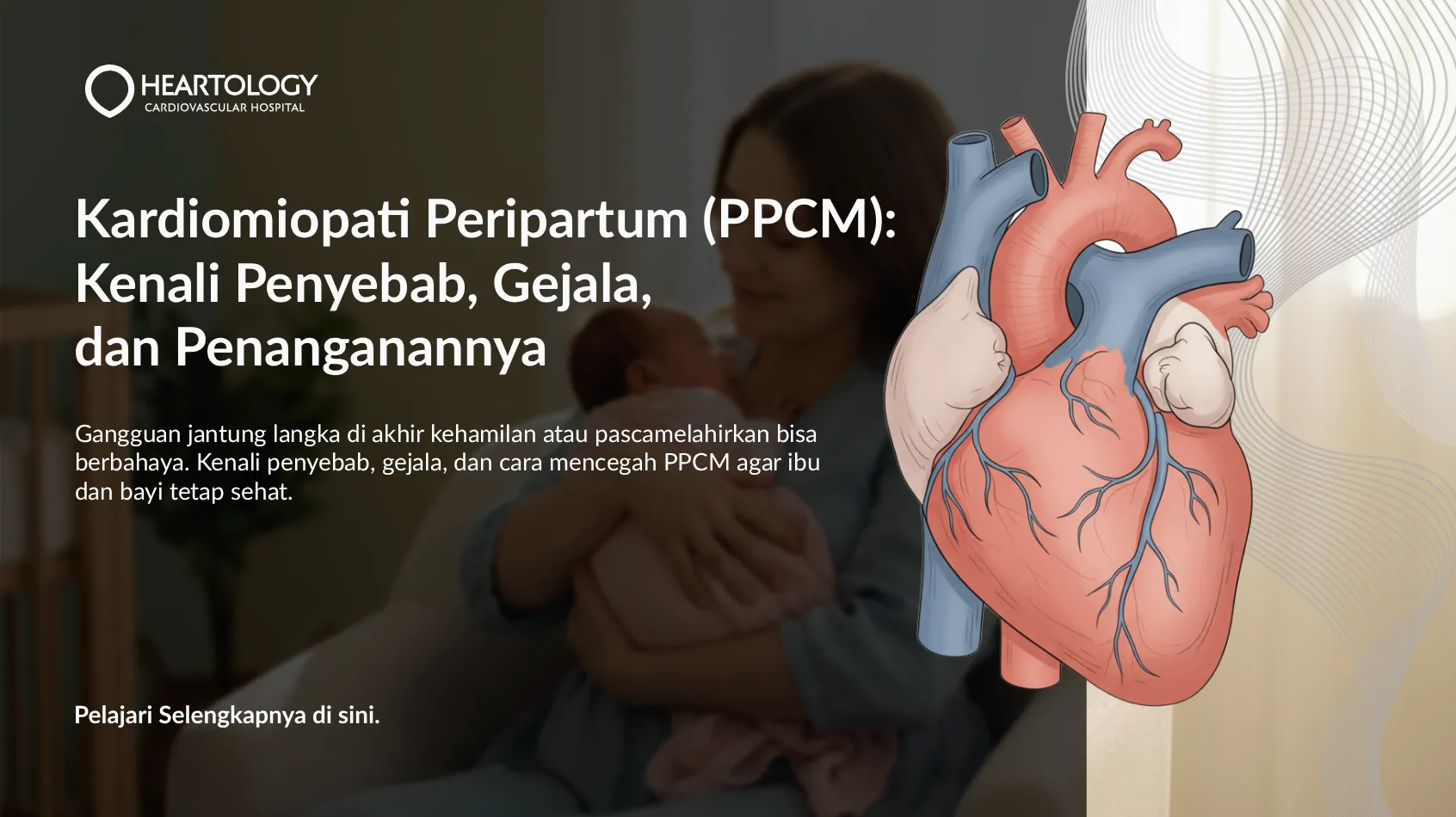 Mencegah dan Mengatasi Kardiomiopati Peripartum (PPCM) pada Ibu Hamil