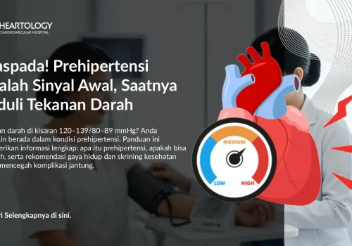 Prehipertensi: Memahami Tahap Awal Tekanan Darah Tinggi