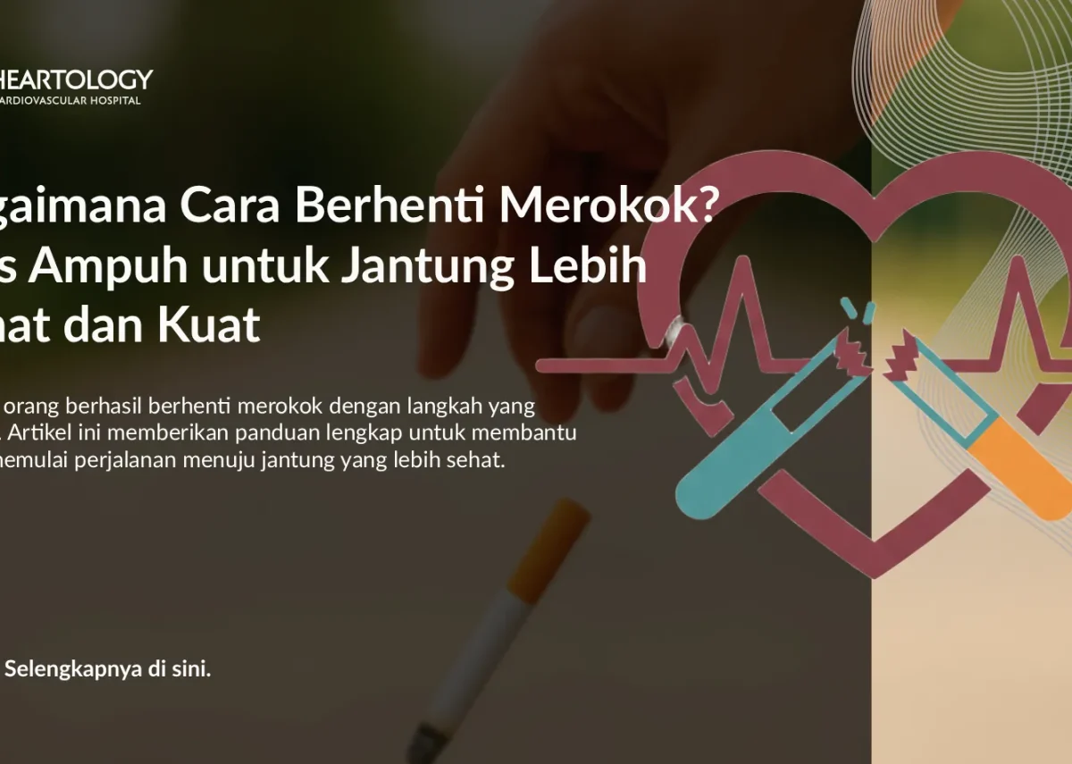 Cara Berhenti Merokok untuk Jantung yang Lebih Sehat