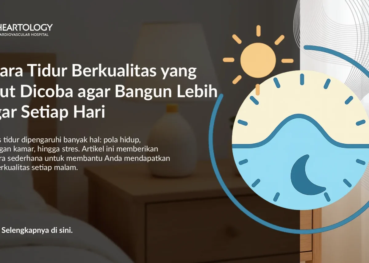 7 Cara Tidur Berkualitas agar Bangun Lebih Segar Setiap Hari