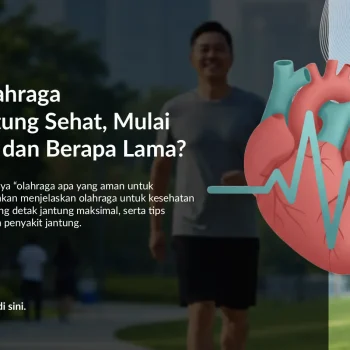 7 Jenis Olahraga untuk Jantung Sehat, Mulai dari Mana dan Berapa Lama