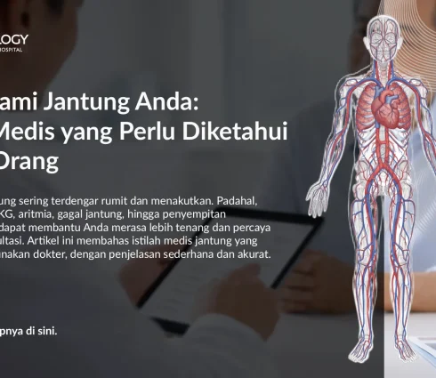 Memahami Jantung Anda: Istilah Medis yang Perlu Diketahui Setiap Orang