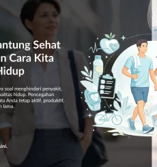 Jantung Sehat, Hidup Penuh Kualitas: Mengapa Pencegahan Selalu Lebih Baik Daripada Pengobatan