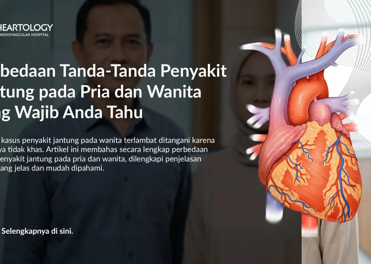 Perbedaan Tanda-Tanda Penyakit Jantung pada Pria dan Wanita yang Wajib Anda Tahu