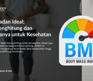 Berat Badan Ideal: Cara Menghitung dan Menjaganya untuk Kesehatan