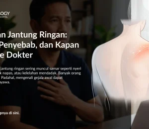 Serangan Jantung Ringan: Gejala, Penyebab, dan Kapan Harus ke Dokter