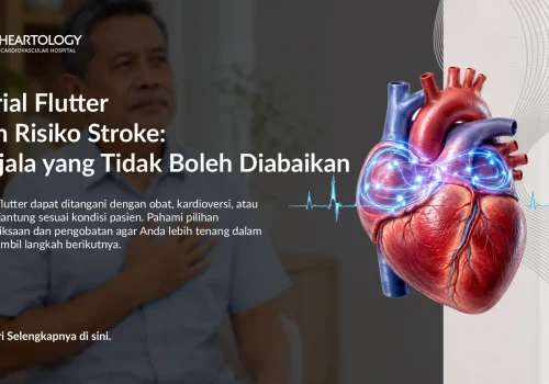 Jantung Berdebar Cepat? Waspadai Atrial Flutter