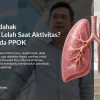 Tanda PPOK: Batuk Berdahak, Sesak, dan Cepat Lelah
