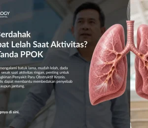 Tanda PPOK: Batuk Berdahak, Sesak, dan Cepat Lelah
