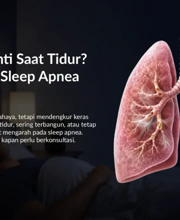 Sering Mendengkur? Kenali Sleep Apnea dan Risiko Jantung