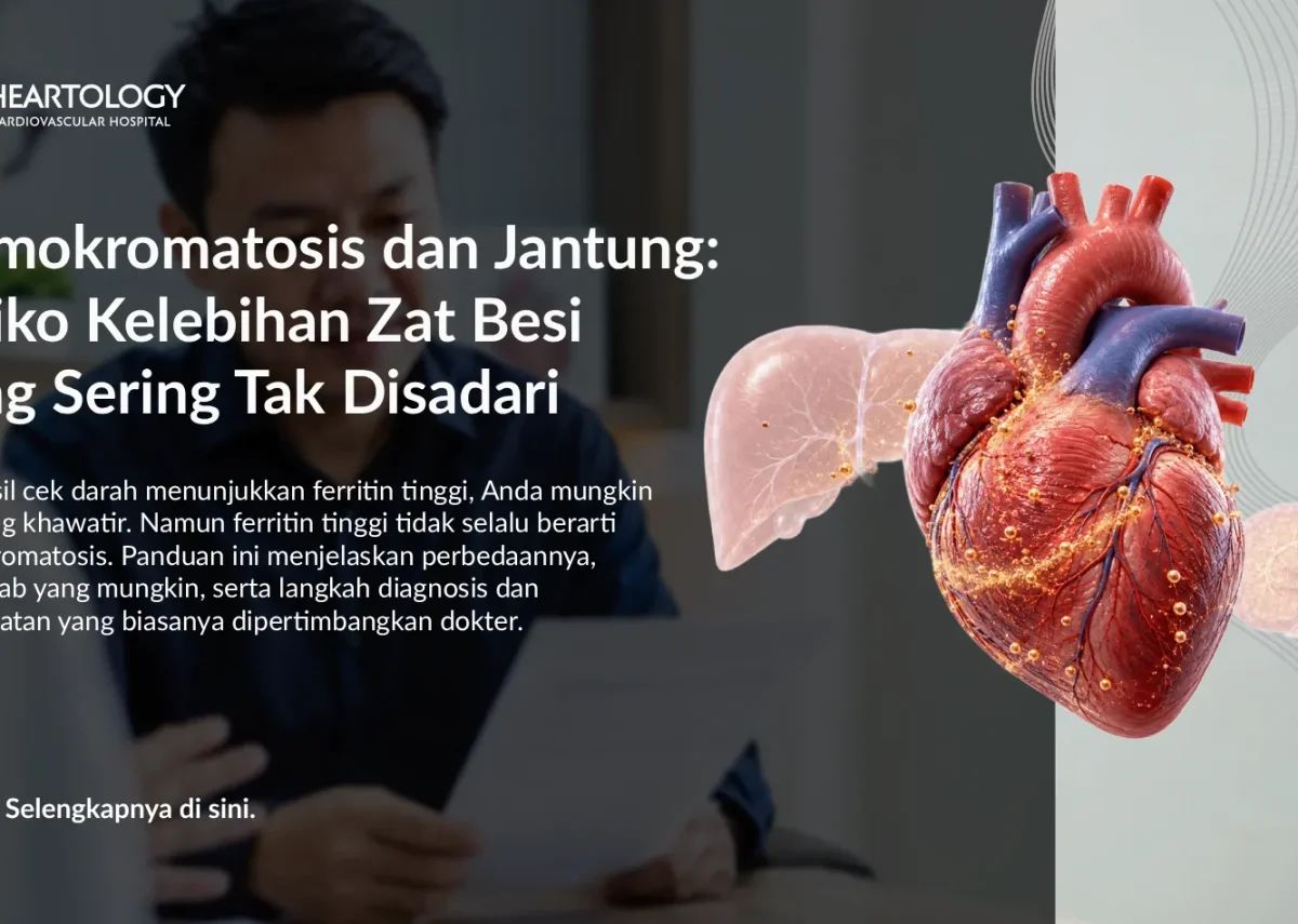 Hemokromatosis dan Jantung: Risiko, Gejala, dan Kapan Periksa