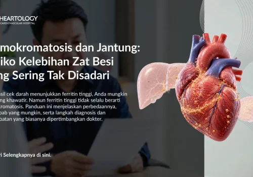 Hemokromatosis dan Jantung: Risiko, Gejala, dan Kapan Periksa