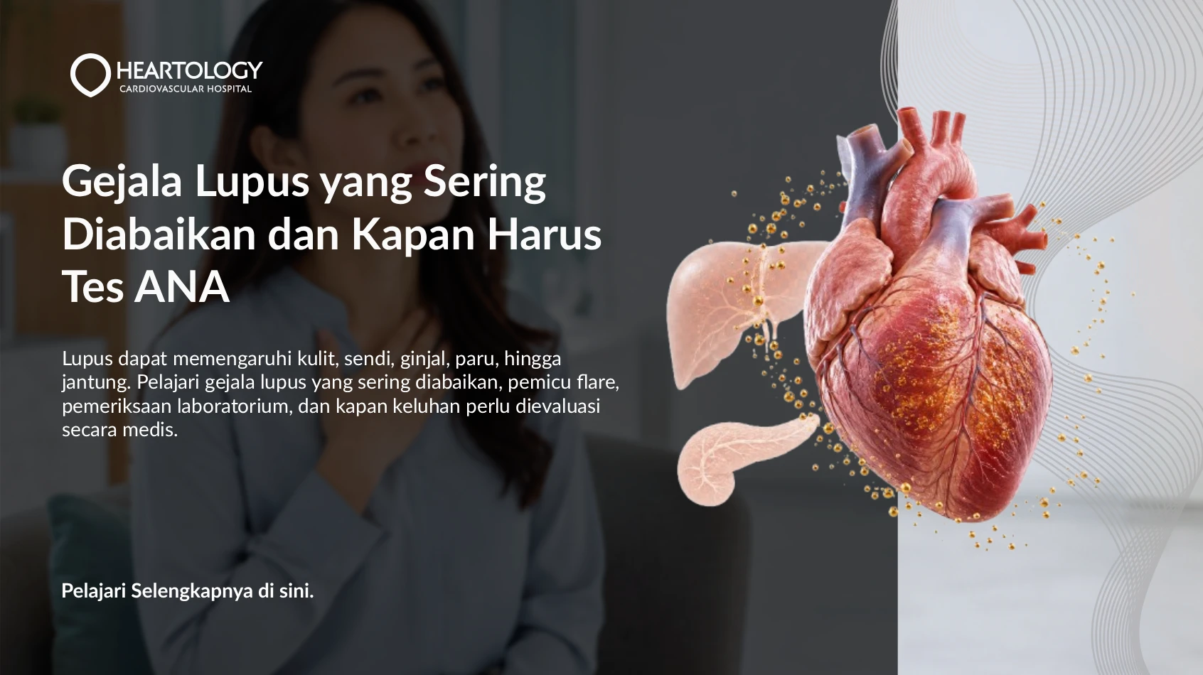 Gejala Lupus yang Sering Diabaikan dan Kapan Harus Tes