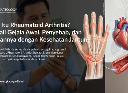 Rheumatoid Arthritis (Rematik Autoimun): Kenali Tanda dan Penanganannya