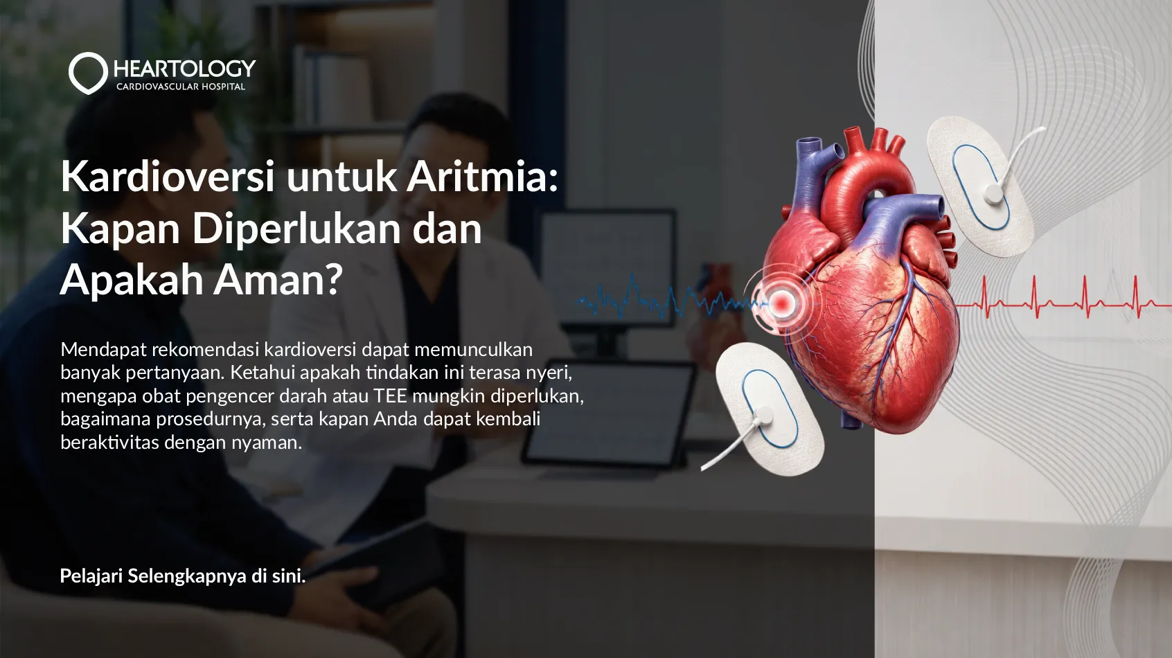 Kardioversi untuk Aritmia: Kapan Diperlukan dan Apakah Aman?