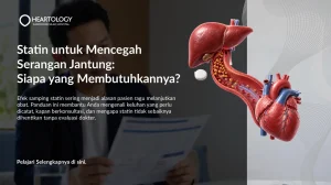 Statin untuk Mencegah Serangan Jantung: Siapa yang Membutuhkannya?