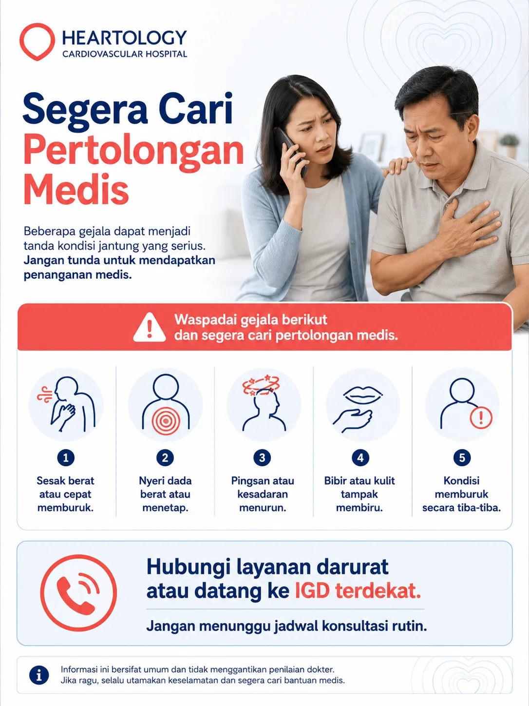 Infografik gejala darurat jantung yang menampilkan caregiver membantu pasien dengan nyeri dada serta lima tanda untuk segera menghubungi layanan darurat atau datang ke IGD terdekat.