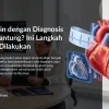 Belum Yakin dengan Diagnosis Penyakit Jantung? Ini Langkah yang Bisa Dilakukan