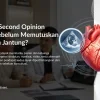Mengapa Second Opinion Penting Sebelum Memutuskan Perawatan Jantung?