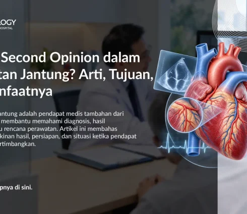 Apa Itu Second Opinion dalam Kesehatan Jantung? Arti, Tujuan, dan Manfaatnya