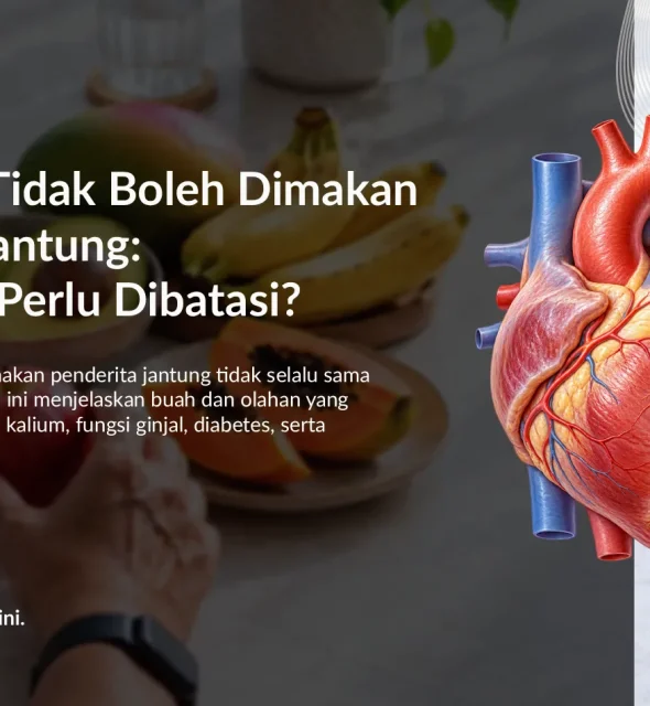 Buah yang Tidak Boleh Dimakan Penderita Jantung: Mana yang Perlu Dibatasi?
