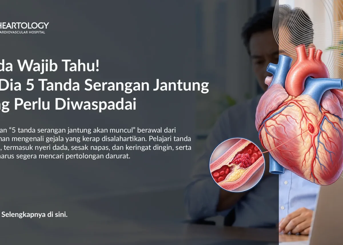 5 Tanda Serangan Jantung yang Perlu Diwaspadai