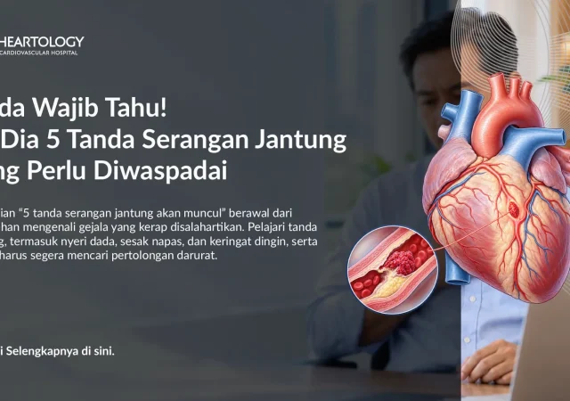 5 Tanda Serangan Jantung yang Perlu Diwaspadai