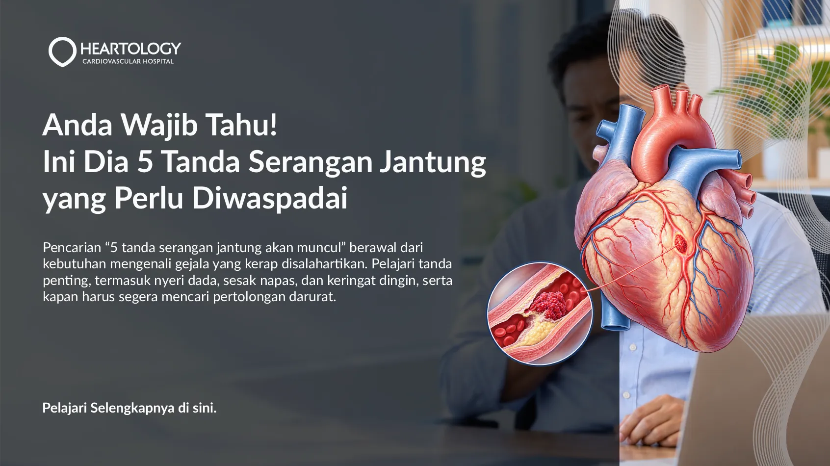 5 Tanda Serangan Jantung yang Perlu Diwaspadai