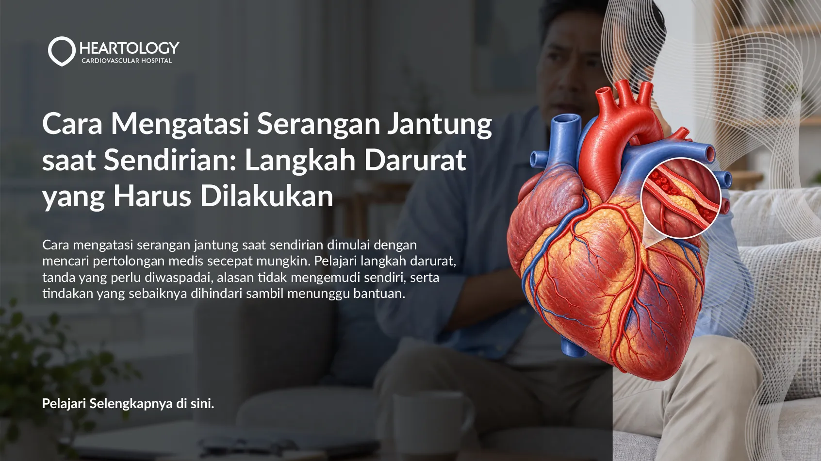 Cara Mengatasi Serangan Jantung saat Sendirian: Langkah Darurat yang Harus Dilakukan